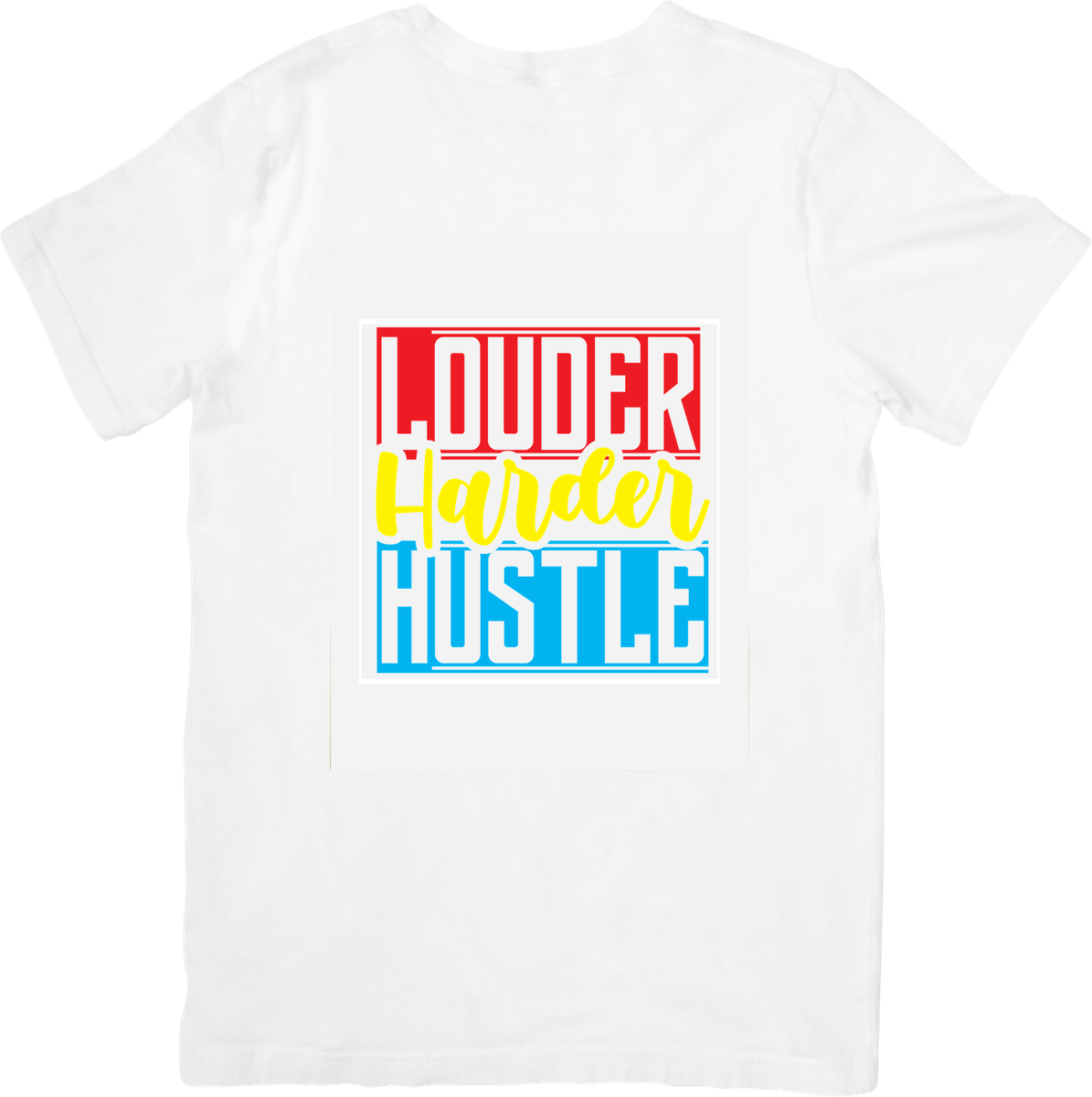 Louder Harder Hustle T-Shirt | Bold Motivational Graphic Tee | Entrepreneur Grind Gift